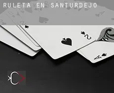 Ruleta en  Santurdejo