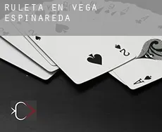 Ruleta en Vega de Espinareda