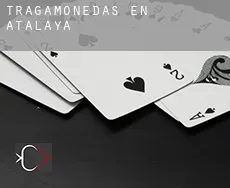 Tragamonedas en  Atalaya