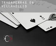 Tragaperras en  Villavellid