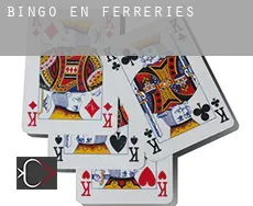 Bingo en  Ferreries