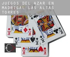 Juegos del azar en  Madrigal de las Altas Torres