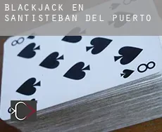 Blackjack en Santisteban del Puerto