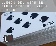 Juegos del azar en  Santa Cruz del Valle Urbión