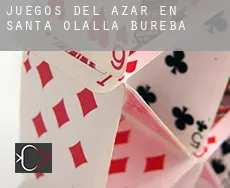 Juegos del azar en  Santa Olalla de Bureba