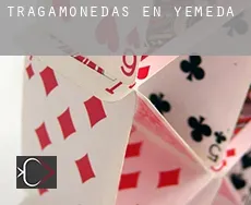 Tragamonedas en  Yémeda