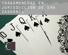 Tragamonedas en  Jurisdicción de San Zadornil