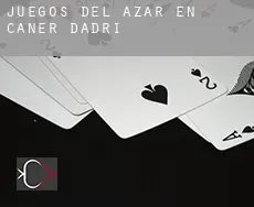 Juegos del azar en  Caner d'Adri
