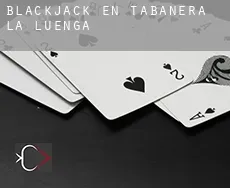 Blackjack en Tabanera la Luenga