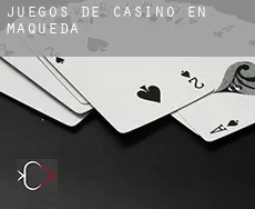 Juegos de casino en Maqueda