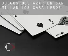 Juegos del azar en  San Millán de los Caballeros