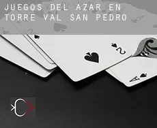Juegos del azar en Torre Val de San Pedro
