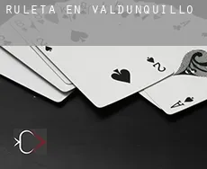 Ruleta en  Valdunquillo
