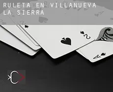 Ruleta en  Villanueva de la Sierra