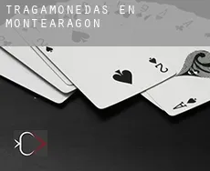 Tragamonedas en  Montearagón