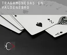 Tragamonedas en Valdenebro