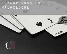 Tragaperras en Valacloche