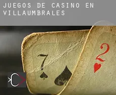 Juegos de casino en Villaumbrales