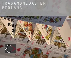 Tragamonedas en  Periana