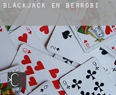 Blackjack en  Berrobi