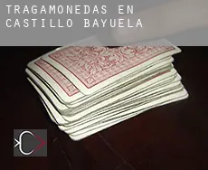 Tragamonedas en  Castillo de Bayuela